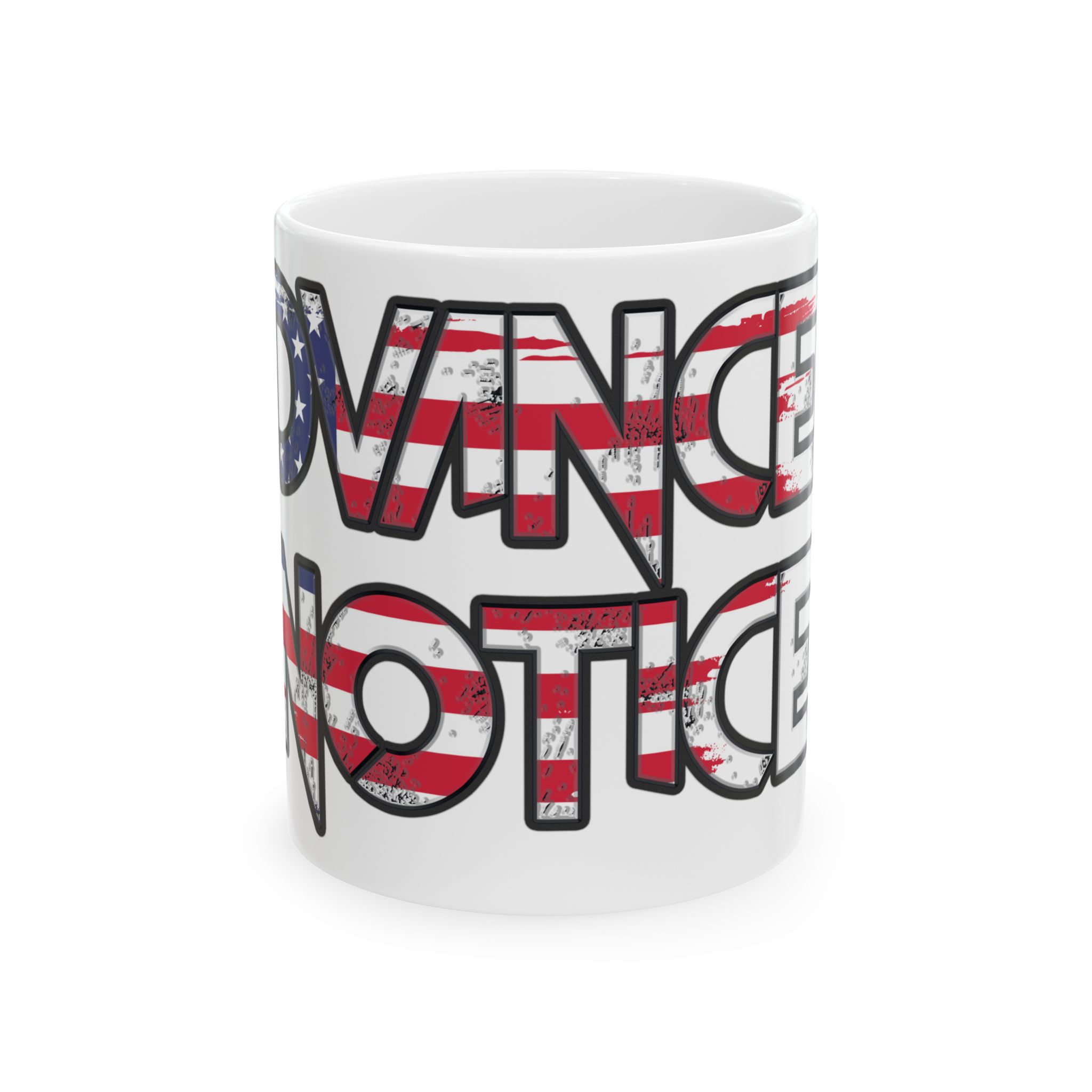 Advanced Notice US Ceramic Mug, (11oz, 15oz)