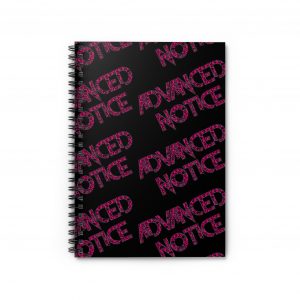 Advanced Notice PINK GOTHIC Spiral Notebook - Ruled Line