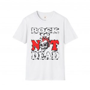 ROCK IS NOT DEAD T-Shirt